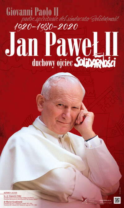 Jan Paweł II duchowy ojciec Solidarności - Plansza 1