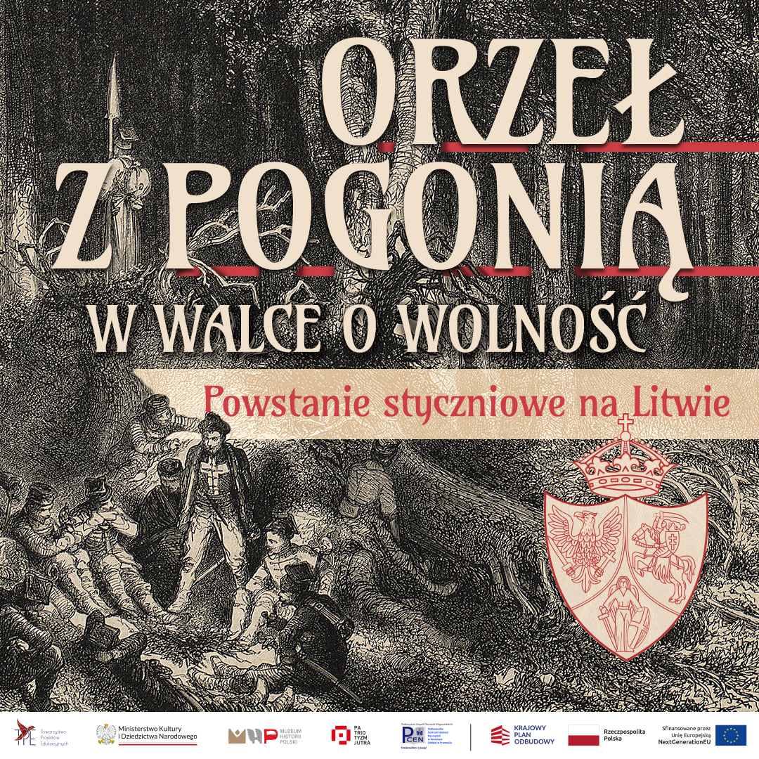 Orzeł z Pogonią w walce o wolność